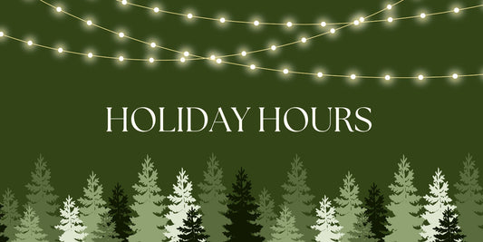 HOLIDAY HOURS