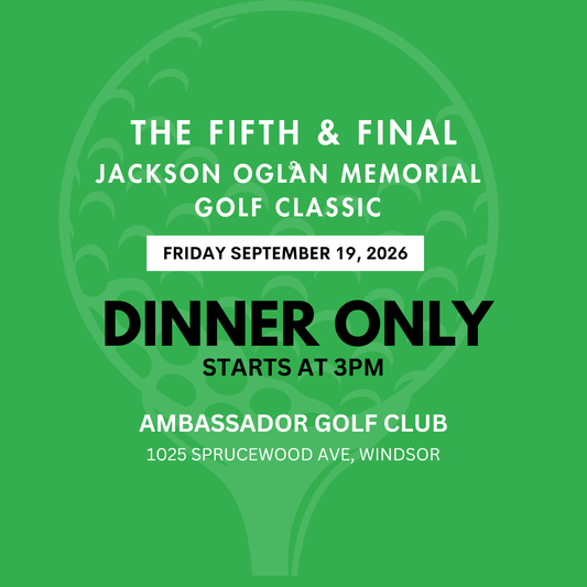 Jackson Oglan Memorial - DINNER ONLY
